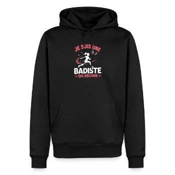 Je suis une Badiste qui déchire - Sweat à capuche Premium bio Homme - noir - Devant - Nico (187cm)