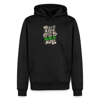 Karneval Das Ist Kein Kostüm Fasching Halloween - Männer Premium Bio Hoodie - Schwarz - Vorne - Nico (187cm)