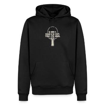 Sorry Kann Nicht Tischtennis Bye - Männer Premium Bio Hoodie - Schwarz - Vorne - Nico (187cm)