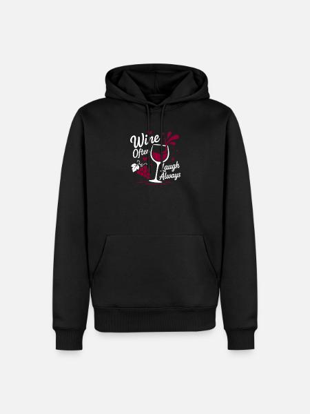 Wine Often Laugh Always - Men’s Premium Organic Hoodie - black