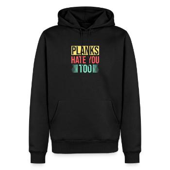 Fitness Fanatics Planks Hate You Too Calisthenics - Männer Premium Bio Hoodie - Schwarz - Vorne - Nico (187cm)