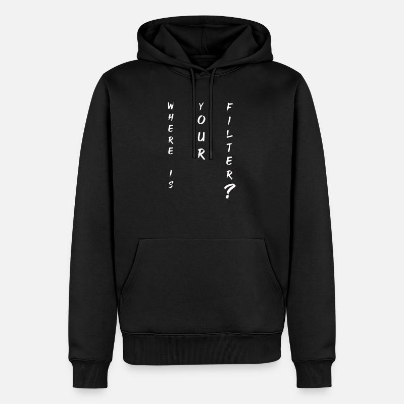 Filter Realität Scheinwelt Geschenkidee Instagram - Männer Premium Bio Hoodie - Schwarz