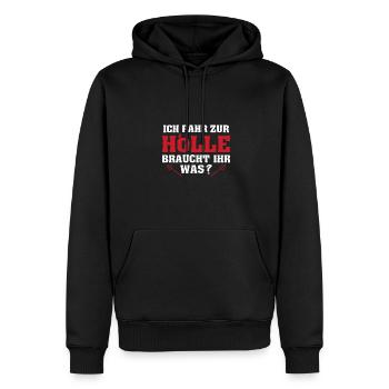 Ich Fahr Zur Hölle Braucht Ihr Was? - Männer Premium Bio Hoodie - Schwarz - Vorne - Nico (187cm)