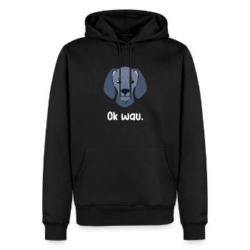 Ok wau mit Weimaraner Hundeliebhaber - Männer Premium Bio Hoodie - Schwarz - Vorne - Nico (187cm)