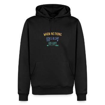 quand rien ne va à droite aller à gauche - Sweat à capuche Premium bio Homme - noir - Devant - Nico (187cm)