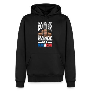 In A Cookie Cutter World Be A Macaron - Männer Premium Bio Hoodie - Schwarz - Vorne - Nico (187cm)