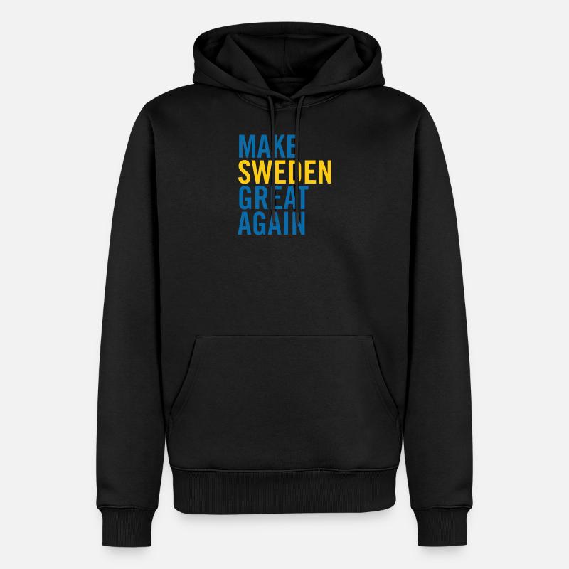 Make Sweden Great Again - Männer Premium Bio Hoodie - Schwarz