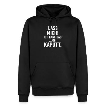Laisse-moi partir! Je peux le faire, oh cassé - Sweat à capuche Premium bio Homme - noir - Devant - Nico (187cm)