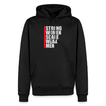 Strong Women Scare Weak Men Confident Feminist - Men’s Premium Organic Hoodie - black - Front - Nico (187cm)