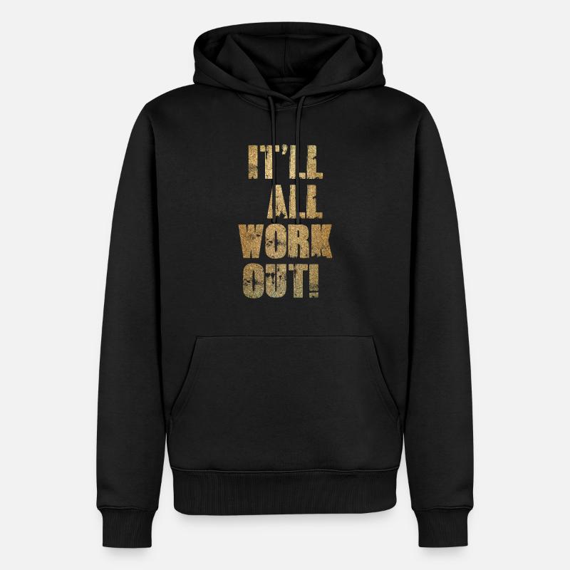 Es wird alles klappen - Männer Premium Bio Hoodie - Schwarz