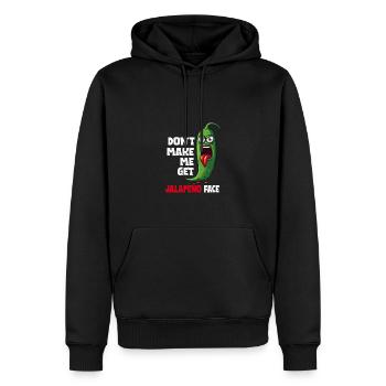 Lass Mich Nicht Das Jalapeno-Gesicht Bekommen - - Männer Premium Bio Hoodie - Schwarz - Vorne - Nico (187cm)