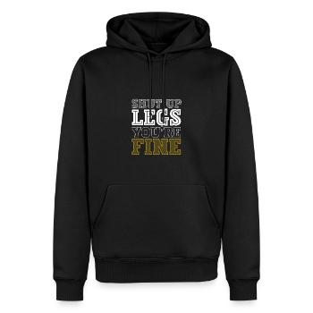 Shut Up Legs You're Fine Motivationsspruch für - Männer Premium Bio Hoodie - Schwarz - Vorne - Nico (187cm)