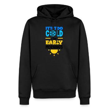 It's Too Cold for Early Mornings Cozy - Männer Premium Bio Hoodie - Schwarz - Vorne - Nico (187cm)