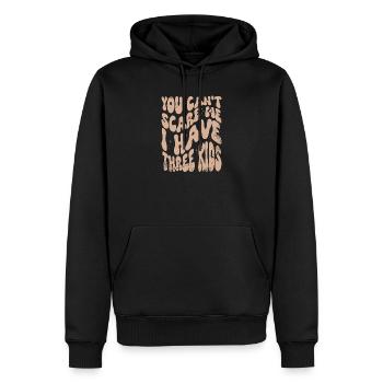 You Can't Scare Me I Have Three Kids - Männer Premium Bio Hoodie - Schwarz - Vorne - Nico (187cm)
