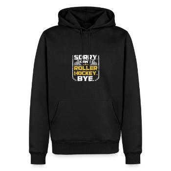 Désolé, je ne peux pas Roller hockey bye - Sweat à capuche Premium bio Homme - noir - Devant - Nico (187cm)