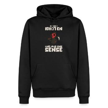 So Viele Idioten Und Nur Eine Sense Fun Geschenk - Männer Premium Bio Hoodie - Schwarz - Vorne - Nico (187cm)