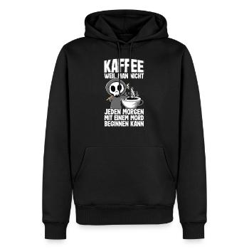 Kaffee Weil Man Nicht Jeden Tag Mord Kaffeetrinker - Männer Premium Bio Hoodie - Schwarz - Vorne - Nico (187cm)