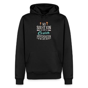 So sieht ein richtig cooler Psychiater aus - Männer Premium Bio Hoodie - Schwarz - Vorne - Nico (187cm)