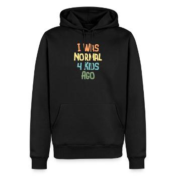 Ich war normal Vor 4 Kindern Humor Eltern - Männer Premium Bio Hoodie - Schwarz - Vorne - Nico (187cm)
