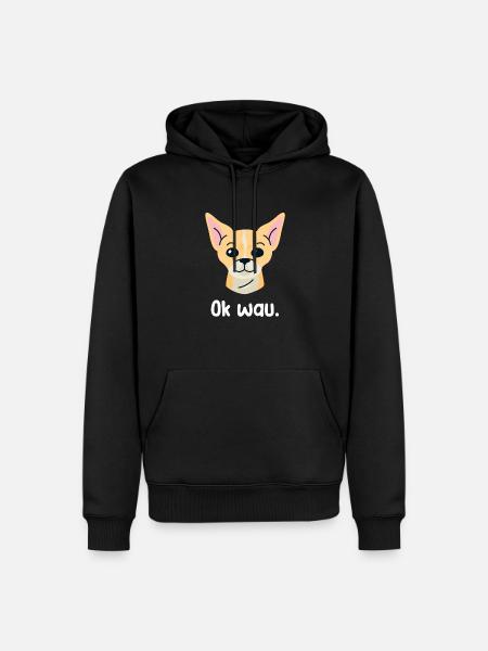 Ok wau con los amantes de los perros Chihuahua - Sudadera con capucha prémium ecológica para hombre - negro