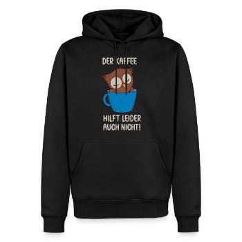 Der Kaffee hilft leider auch Eule in Kaffee Tasse - Männer Premium Bio Hoodie - Schwarz - Vorne - Nico (187cm)
