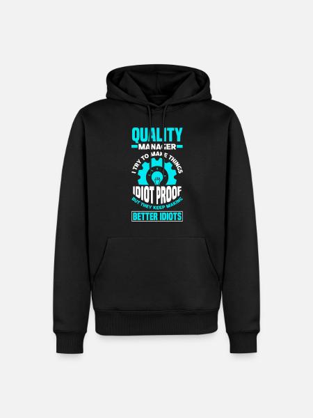 Qualitätsmanager Qualitätsmanagement QM Lustig - Männer Premium Bio Hoodie - Schwarz