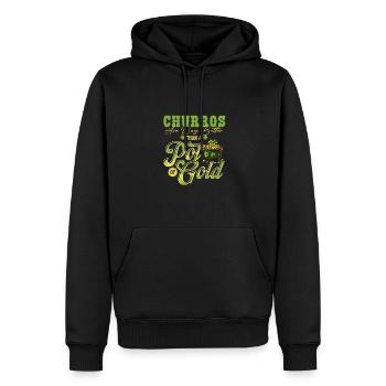 Churros Sind Viel Besser Als Ein Topf Gold St - Männer Premium Bio Hoodie - Schwarz - Vorne - Nico (187cm)