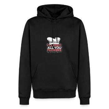 Ich füttere dich Arrogante Person. Geschenk - Männer Premium Bio Hoodie - Schwarz - Vorne - Nico (187cm)