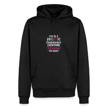 Psychotische Godmutter Lustige Person Geschenk - Männer Premium Bio Hoodie - Schwarz - Vorne - Nico (187cm)