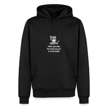 Je veux être une personne gentille, mais tout le monde est - Sweat à capuche Premium bio Homme - noir - Devant - Nico (187cm)