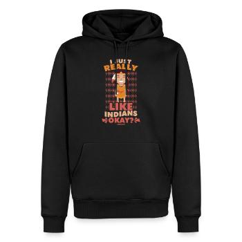 I Just Really Like Indians Okay Native People - Männer Premium Bio Hoodie - Schwarz - Vorne - Nico (187cm)