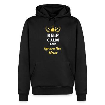 Bewahren Sie Ruhe und ignorieren Sie die Nachrichten - Männer Premium Bio Hoodie - Schwarz - Vorne - Nico (187cm)