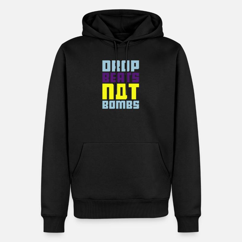 drop beats not bombs - Sweat à capuche Premium bio Homme - noir