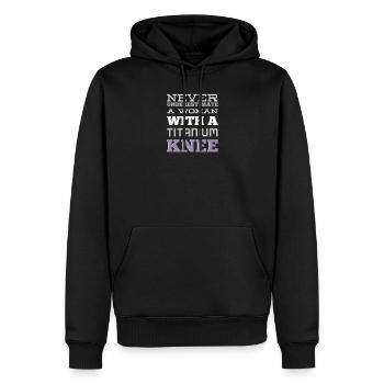 Never Understimate A Woman With A Titanium Knee - Sweat à capuche Premium bio Homme - noir - Devant - Nico (187cm)