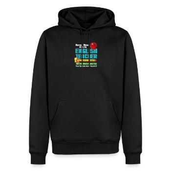 Never Mess With An English Teacher - Sweat à capuche Premium bio Homme - noir - Devant - Nico (187cm)