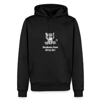 Gärtner kennen den ganzen Dreck Lustig Sarkastisch - Männer Premium Bio Hoodie - Schwarz - Vorne - Nico (187cm)