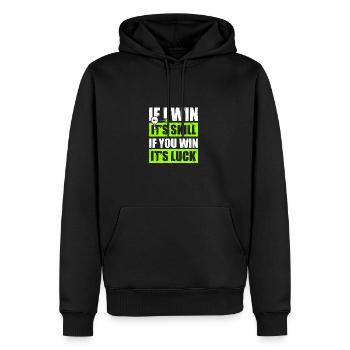 If i win it's skill lustiges Padelball Spieler - Männer Premium Bio Hoodie - Schwarz - Vorne - Nico (187cm)