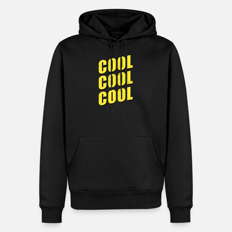 Cool Cool Cool B 99 Brooklyn nine nine citation - Sweat à capuche Premium bio Homme - noir