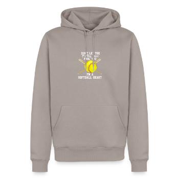 Don't Let The Pretty Face Fool You I'm A Softball - Männer Premium Bio Hoodie - Taupe - Vorne - Nico (187cm)