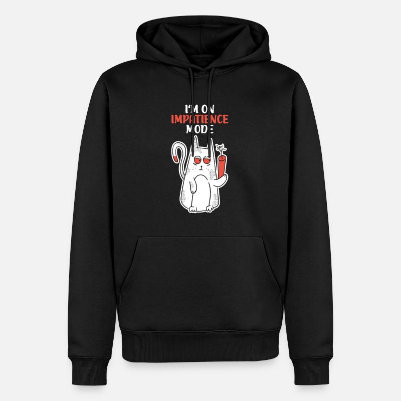 Chat impatient Impatience Mode - Sweat à capuche Premium bio Homme - noir