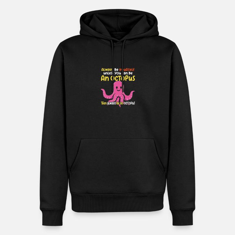 Soyez une pieuvre - Fun Octopus Design - Sweat à capuche Premium bio Homme - noir