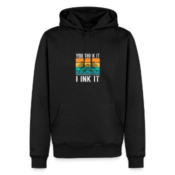 Tattoo Artist You Think It I Ink It Body Art - Männer Premium Bio Hoodie - Schwarz - Vorne - Nico (187cm)