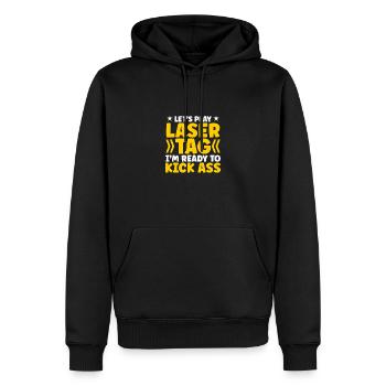 Let's Play Lasertag I'm Ready To Kick Ass Lasergam - Männer Premium Bio Hoodie - Schwarz - Vorne - Nico (187cm)