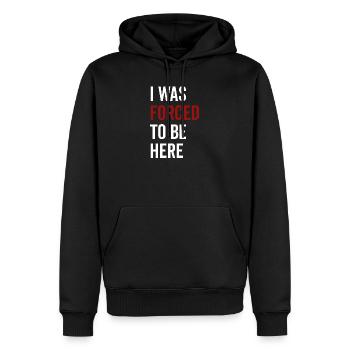 J’ai été forcé d’être ici - Sweat à capuche Premium bio Homme - noir - Devant - Nico (187cm)