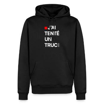 J’AI TENTÉ UN TRUC | Humour autodérision - Sweat à capuche Premium bio Homme - noir - Devant - Nico (187cm)