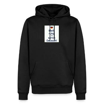 Bleib ruhig und sprich Deutsch! - Männer Premium Bio Hoodie - Schwarz - Vorne - Nico (187cm)