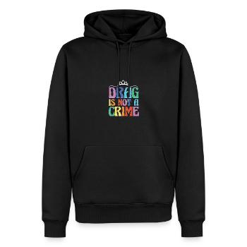 Drag Is Not A Crime LGBT LGBTQ Verbündeter Trans - Männer Premium Bio Hoodie - Schwarz - Vorne - Nico (187cm)