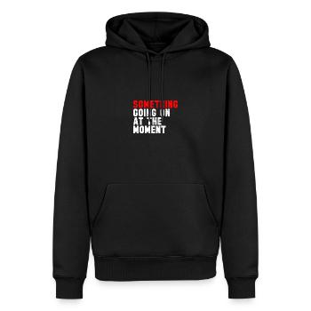 Something Going On At The Moment - Men’s Premium Organic Hoodie - black - Front - Nico (187cm)