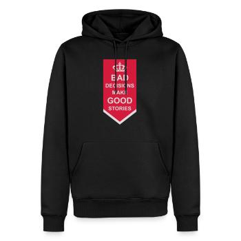 bad decisions great stories - Männer Premium Bio Hoodie - Schwarz - Vorne - Nico (187cm)