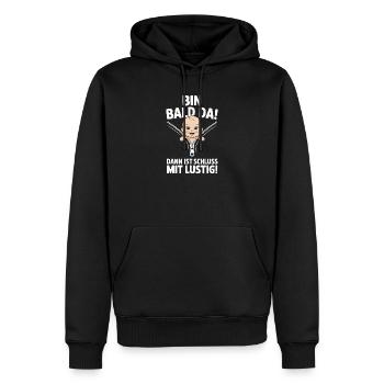  Bin Bald Da Dann Ist Schluss Mit Lustig Lustiger - Männer Premium Bio Hoodie - Schwarz - Vorne - Nico (187cm)